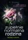 Zupełnie normalna rodzina